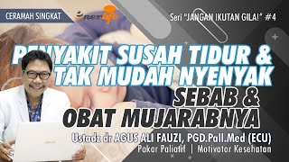 Ceramah Lucu Ust dr AGUS ALI FAUZI | PENYAKIT SUSAH TIDUR Sebab & Obat Mujarabnya