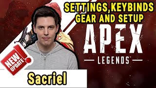Sacriel Apex Legends Settings, Keybinds, Sensitivity, Gear and Setup 2020 Update