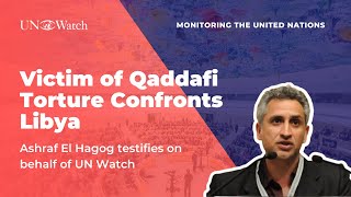 How the UN legitimized Libya's murderous Qaddafi regime: http://www.unwatch.org.  Story covered in France 24 TV; Swiss TV; The New Republic online.

The UN human rights council chose Libya to head t