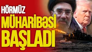 İran ATƏŞ açdı, Hörmüz müharibəsi BAŞLADI -  TV Musavat