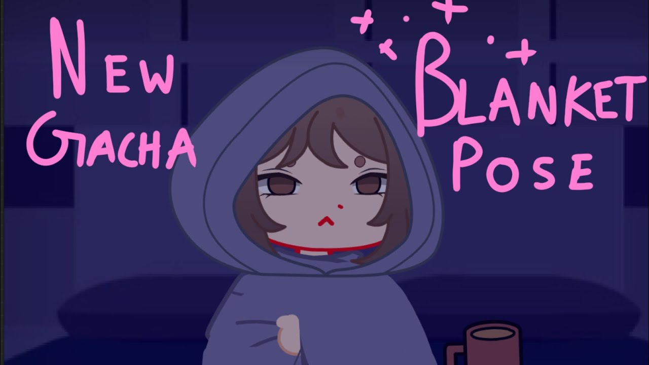New blanket pose for Gacha club! ( tutorial ) YouTube