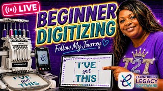 Beginner Digitizing LIVE | Learning Embroidery Legacy Software