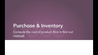 Compute the cost of product (first in first out method) screenshot 3