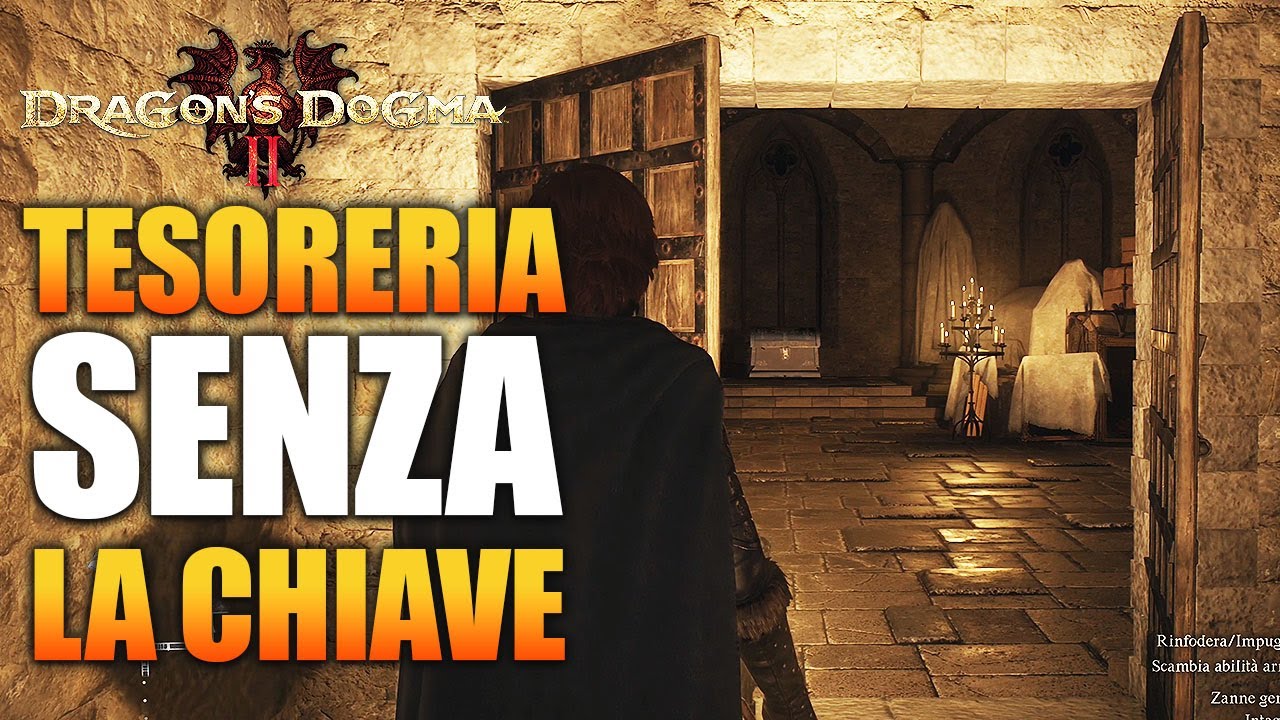APRIRE LA TESORERIA SEGRETA DI VERNWORTH SENZA CHIAVE -DRAGON'S DOGMA 2 GUIDA GAMEPLAY ITA