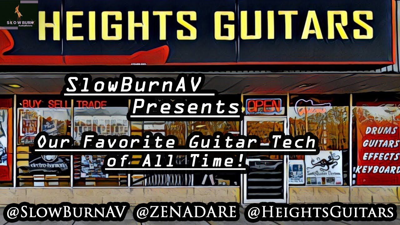 SlowBurn AV's Favorite Guitar Tech!