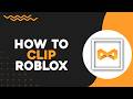 How To Clip Roblox With Medal TV (Easiest Way)