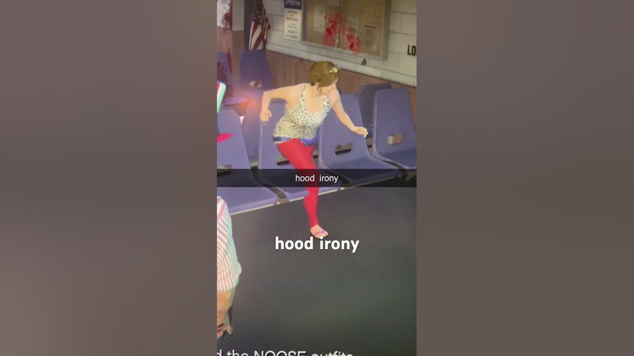 hood irony