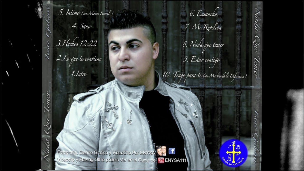 Isaac Gabarri NADA QUE TEMER Making of HD