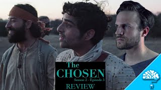 The Chosen (Season 2, Episode 3) Review