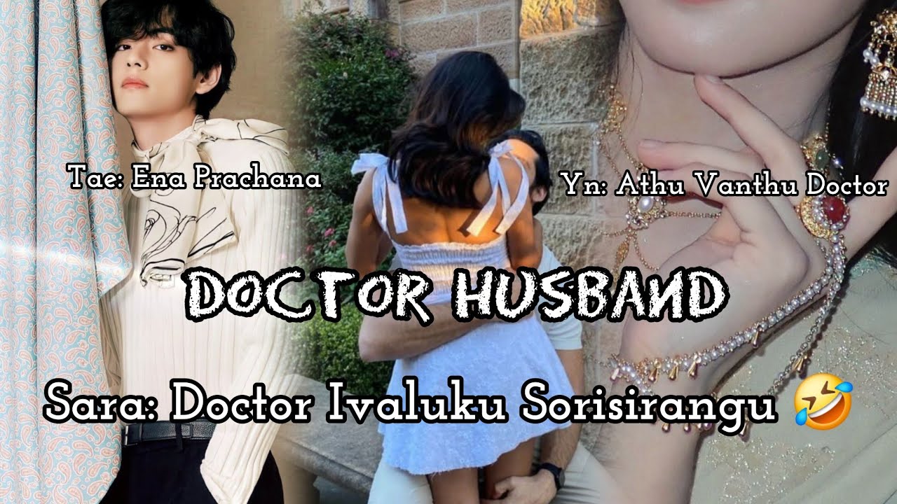 Doctor Husband 🤧 | Oneshot | Tamil Voiceover | English Auto Dubbed |  Vmi Jmn 