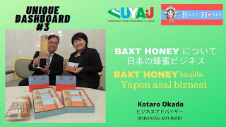 Yapon asal biznesi Baxt Honey, O’zbekiston asalini Yaponiyada sotish haqida. Kotaro Okada. UYAJ
