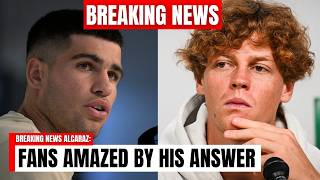 Breaking: Carlos Alcaraz And Sinner Responds To Rumors About His Relationship