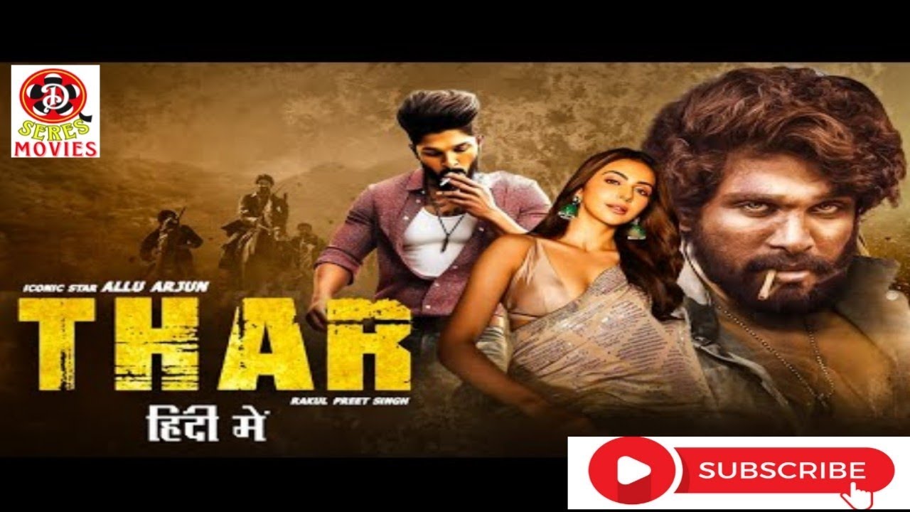 Thar Alua Rjun The thar blockbuster movies 2024 new south movie #alluarjun - YouTube