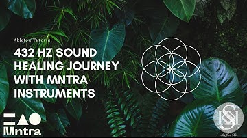 ABLETON 432 HZ TUNING SOUND HEALING TUTORIAL FEAT. MNTRA INSTRUMENTS