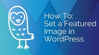 How to set a featured image in WordPress