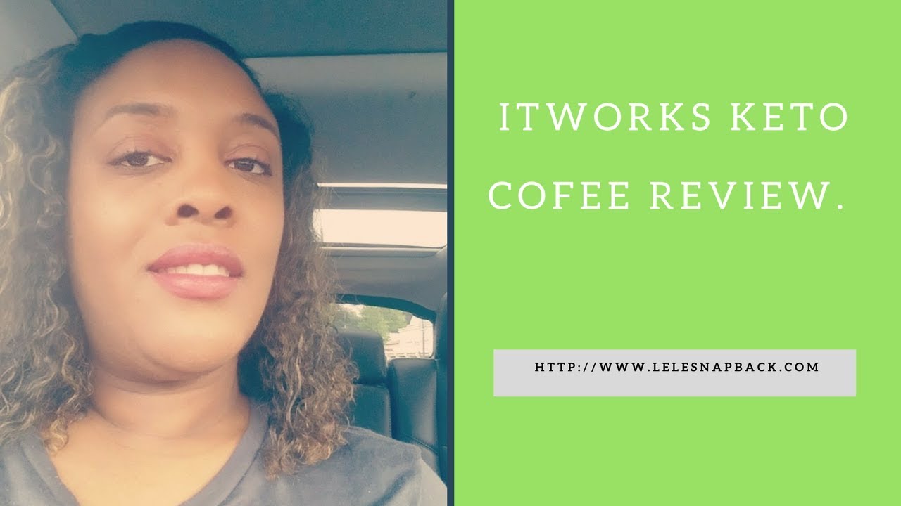 It Works Keto Coffee Review! YouTube