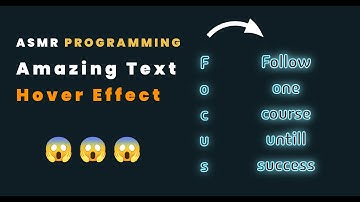 ASMR Programming - CSS Amazing Text Hover Effect | Text Animation CSS - No Talking