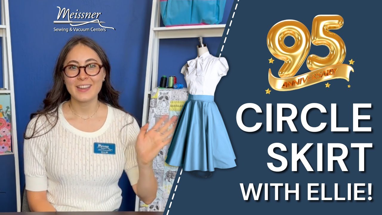 Circle Skirt with Ellie | 95th Anniversary Classes🎉 - YouTube