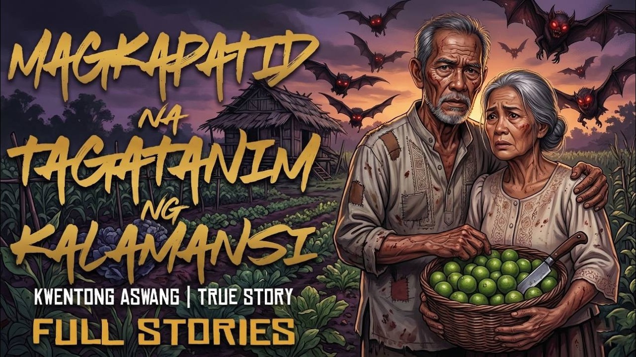 MAGKAPATID NA TAGATANIM NG KALAMANSI | Kwentong Aswang