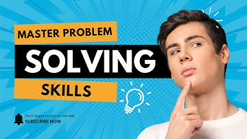 Master Problem-Solving Skills: Step-by-Step Guide to Success in 2025!