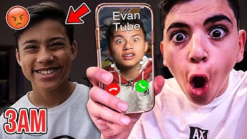 DO NOT CALL EVANTUBEHD AT 3AM!! *HE BROKE INTO MY HOUSE!*