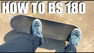 How to BS 180 the EASIEST Way on a Skateboard Tutorial