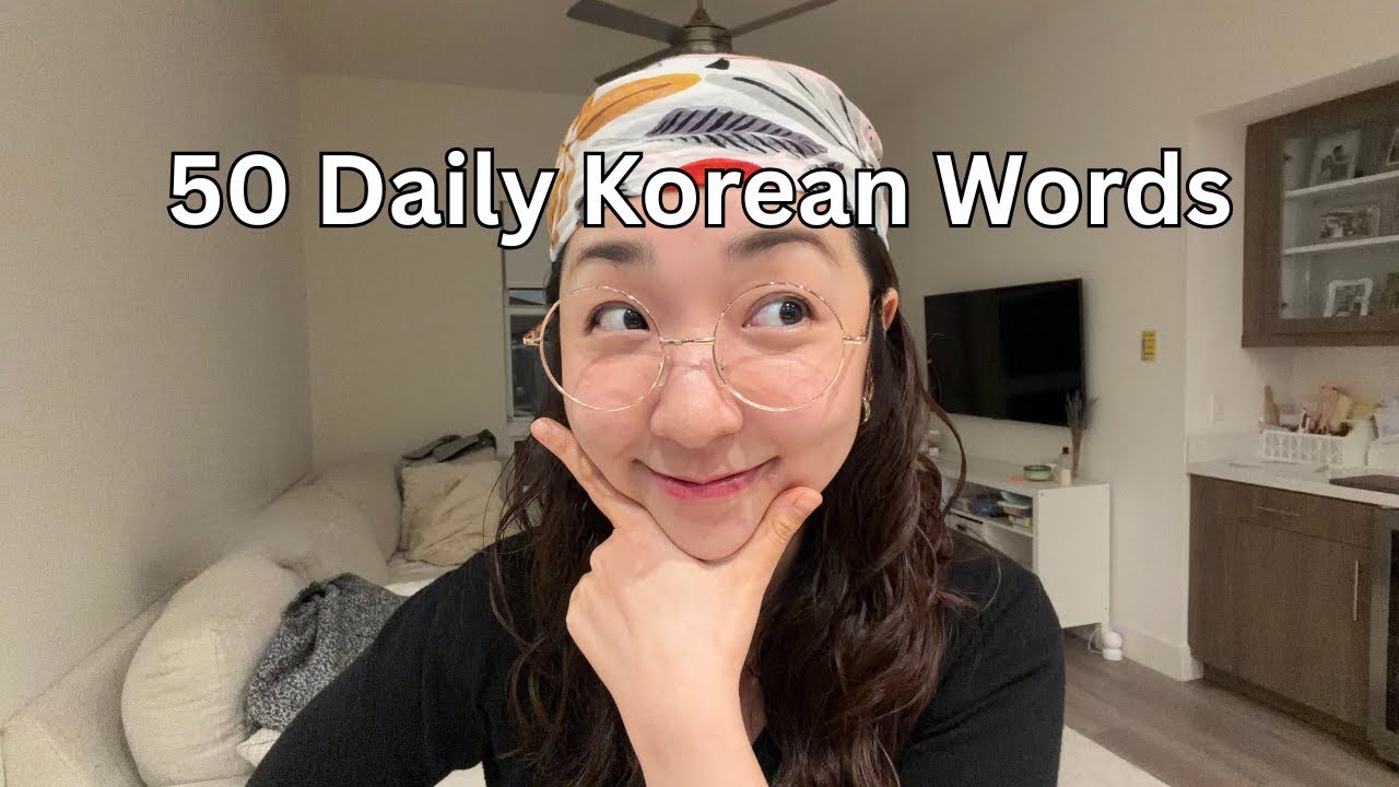 Korean Vocabulary Lesson: 50 Essential Korean Words