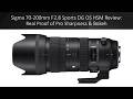 Sigma 70-200mm F2.8 Sports DG OS HSM Review: Real Proof of Pro Sharpness &amp; Bokeh