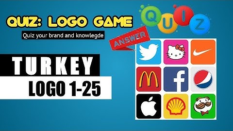 QUIZ: LOGO GAME ANSWERS | TURKEY 1-25 @brainitquiz