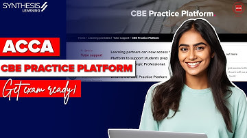 ACCA CBE Practice Platform Tour | How to Use It + Key Features Explained | Synthesis Learning