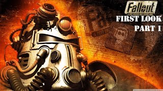 Never Played Fallout Before! Fallout 1 - First Look - Part 1