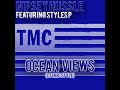 Nipsey Hussle Feat Styles P - Ocean Views (DJ 1Mic Style) (2017)