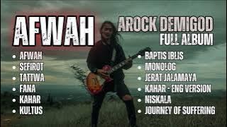 FULL ALBUM - AFWAH | AROCK DEMIGOD