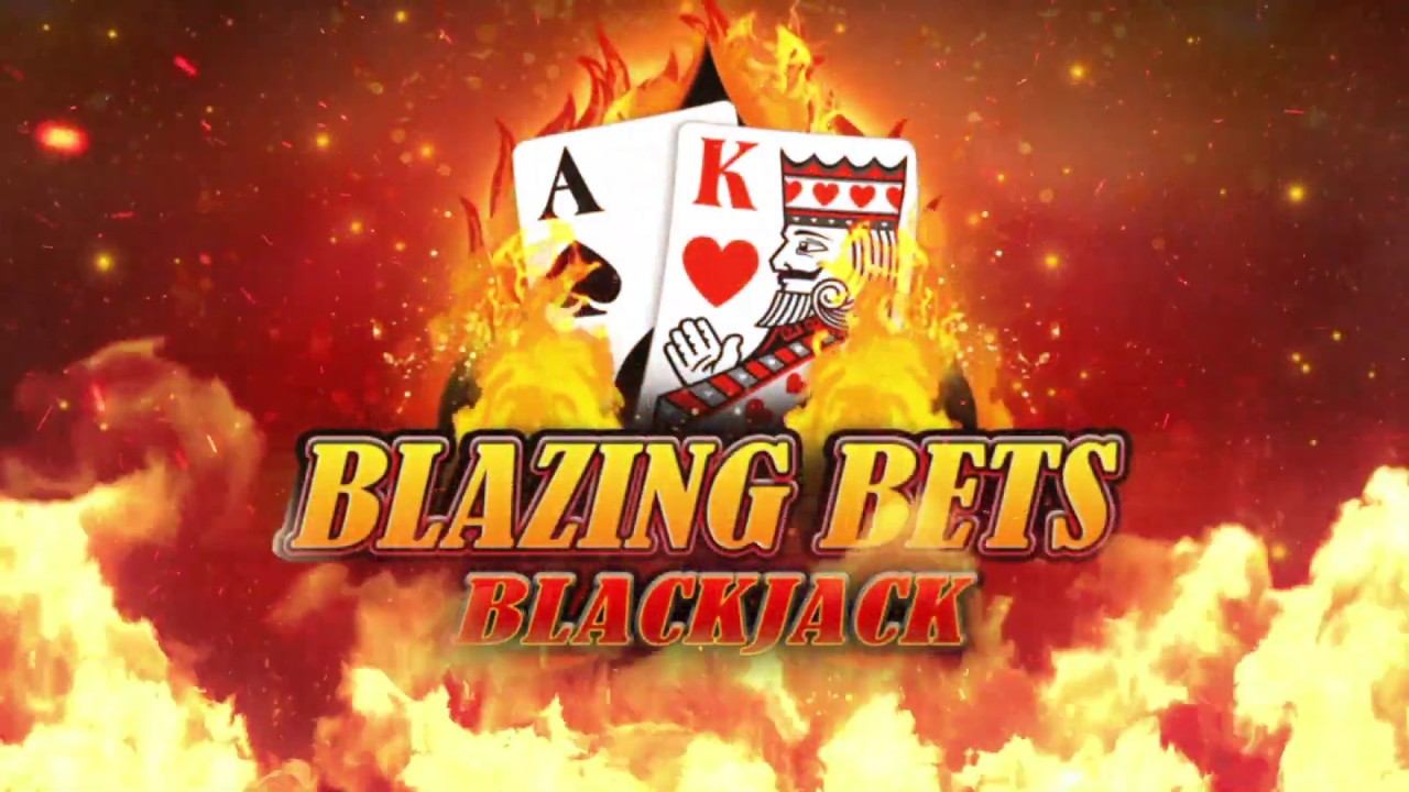 Blazing Bets Blackjack PROMO VIDEO YouTube
