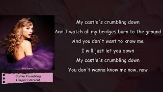 Taylor Swift - Castles Crumbling (Taylor’s Version) (From The Vault) (Lyric Video)