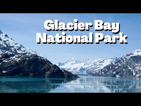 Video: Glacier Bay National Park: Den kompletta guiden