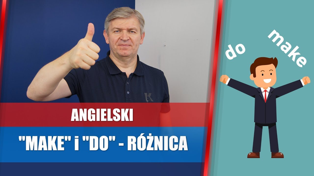Różnica pomiędzy "make" i "do"