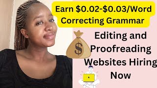 Upto $25/HR Proofreading and Editing Text| Websites Hiring Now. screenshot 3