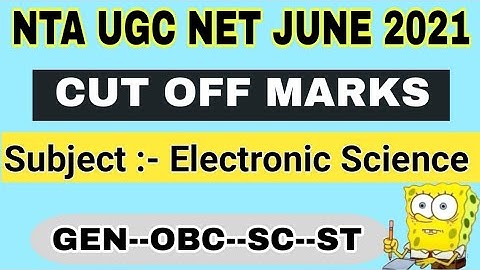 UGC NET CUT OFF |Cut off Marks of Electronic science in ugc net jrf | NTA UGC NET CUT OFF JUNE 2021
