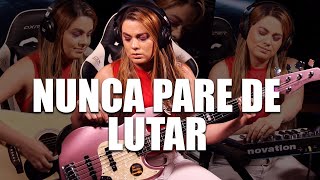 NUNCA PARE DE LUTAR - LUDMILA FERBER || BASS COVER - Giane Rangel