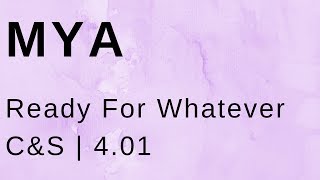Mya Ready For Whatever (C&S)
