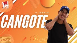 Cangote - Zé Vaqueiro (Letra/Lyrics) | Music Plus