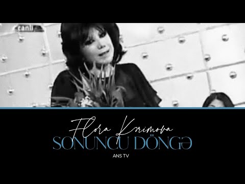 Flora Kərimova - 