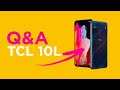 Q&A TCL 10L