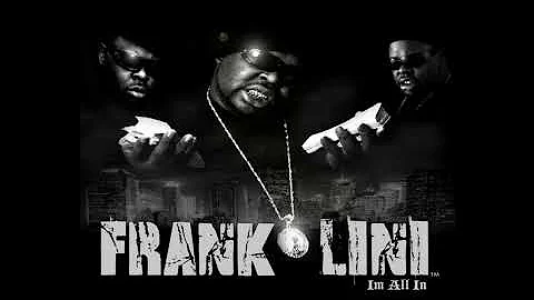Frank Lini - I Ain't That Nigga