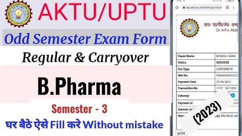 How to fill AKTU Odd Semester Exam Form 2022-23 | B.Pharma 3 Semester Exam Form Fill Up 2022