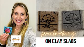 Printmaking on Clay Slabs | How to Combine Printmaking and Ceramics