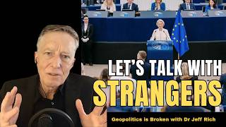 Talking with Strangers is the LOST ART of POLITICS