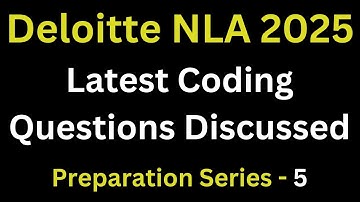 Latest Deloitte NLA Coding Questions 2025 | Deloitte Coding Questions And Answers 2025