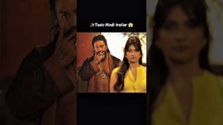 Toxic Hindi Trailer | Rocking Star Yash #ToxicTheMovie #Toxic #ToxicTeaser #shorts